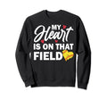 Womens My Heart Is That Field Sweatshirt - Minimalist Print Unisex - T-Shirt, Sweatshirt, Hoodie