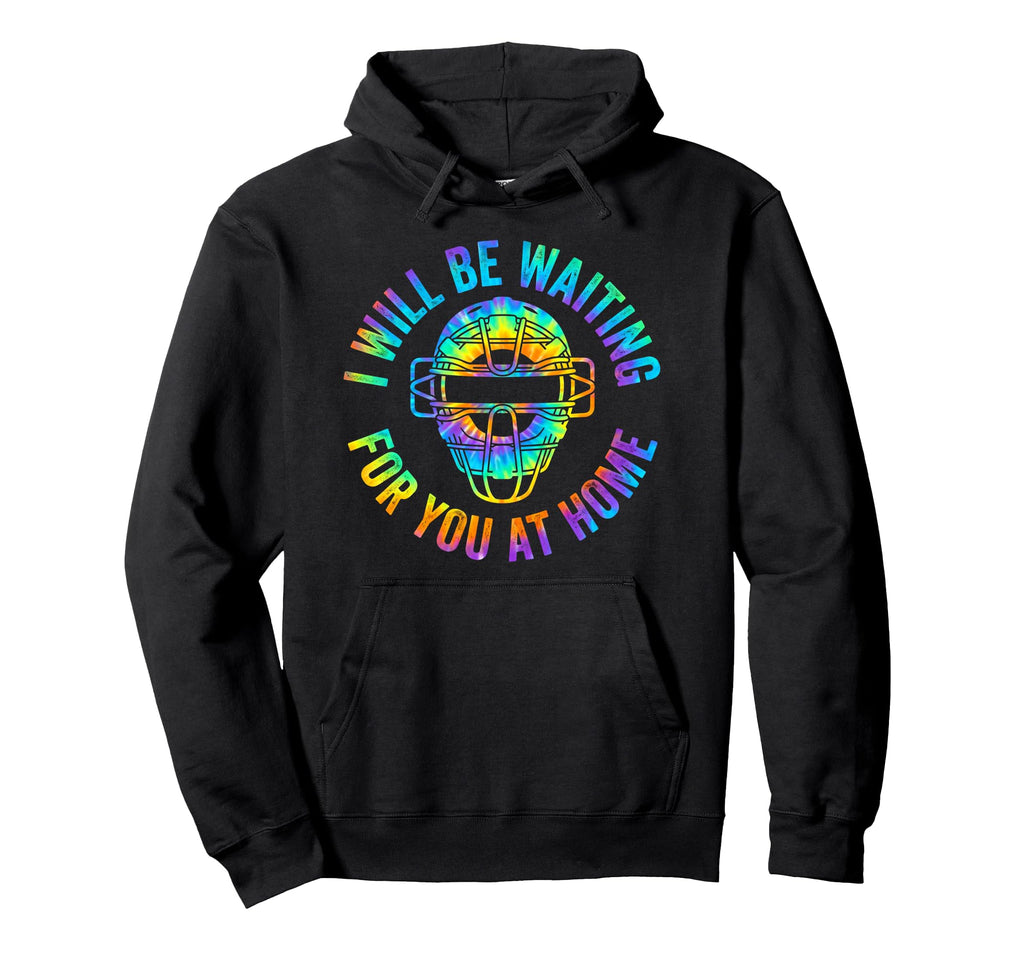 Baseball Catcher I Will Be Waiting You Hoodie - Graphic Print Men Women - T-Shirt, Sweatshirt, Hoodie