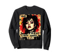 Punk Graffiti 90S Grunge Urban Art Sweatshirt - Streetwear Style Unisex - T-Shirt, Sweatshirt, Hoodie