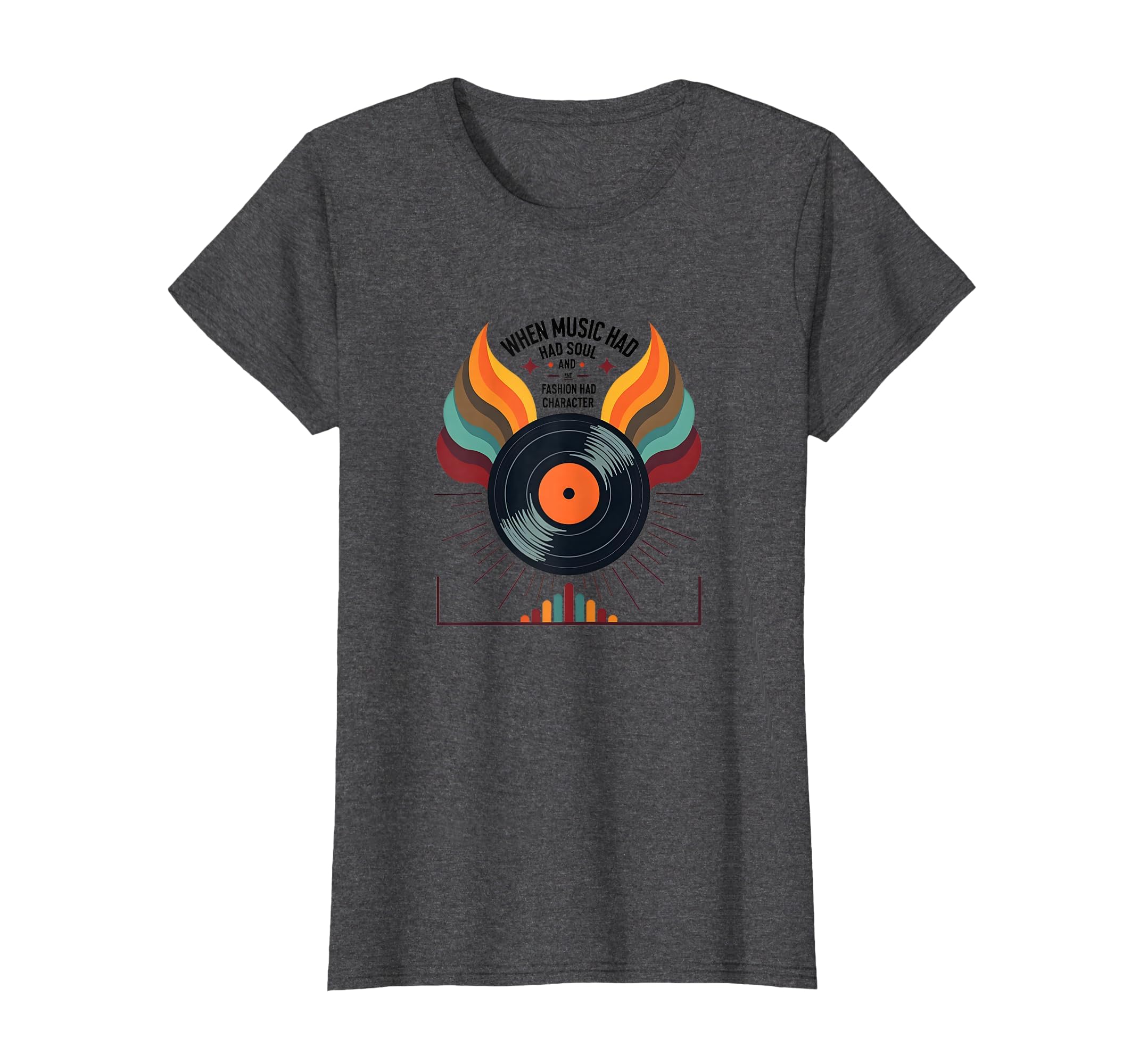 70S When Music Had Soul Vinyl Record T-Shirt - Streetwear Style Unisex - T-Shirt, Sweatshirt, Hoodie