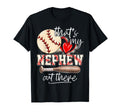 Baseball Aunt Auntie Thats My Nephew T-Shirt - Fun Novelty Design Unisex - T-Shirt, Sweatshirt, Hoodie