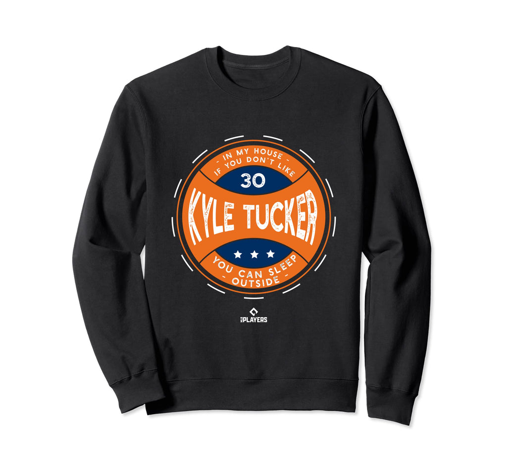 My House Kyle Tucker Funny Sweatshirt - Fun Novelty Design for Adults - T-Shirt, Sweatshirt, Hoodie