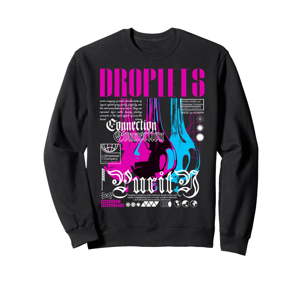 Y2K Droplets Bold Urban Graffiti Sweatshirt - Streetwear Style Unisex - T-Shirt, Sweatshirt, Hoodie