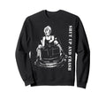 Punk Shut Up 90S Urban Grunge Sweatshirt - Graphic Print for Adults - T-Shirt, Sweatshirt, Hoodie