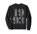 1993 Birth Year Distressed Sweatshirt - Casual Everyday Wear Men Women - T-Shirt, Sweatshirt, Hoodie