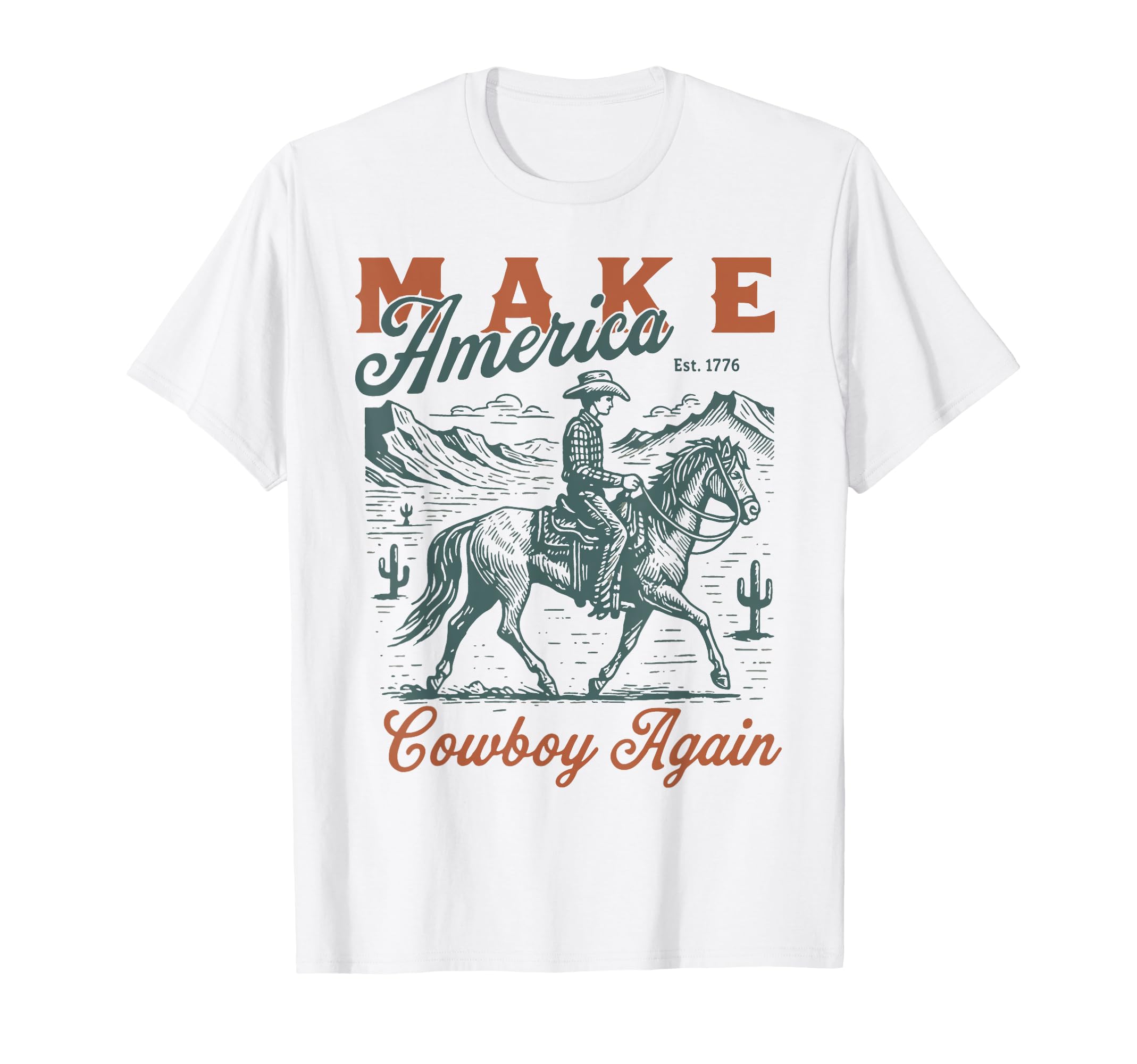 Make America Cowboy Again Western T-Shirt - Fun Novelty Design for Adults - T-Shirt, Sweatshirt, Hoodie