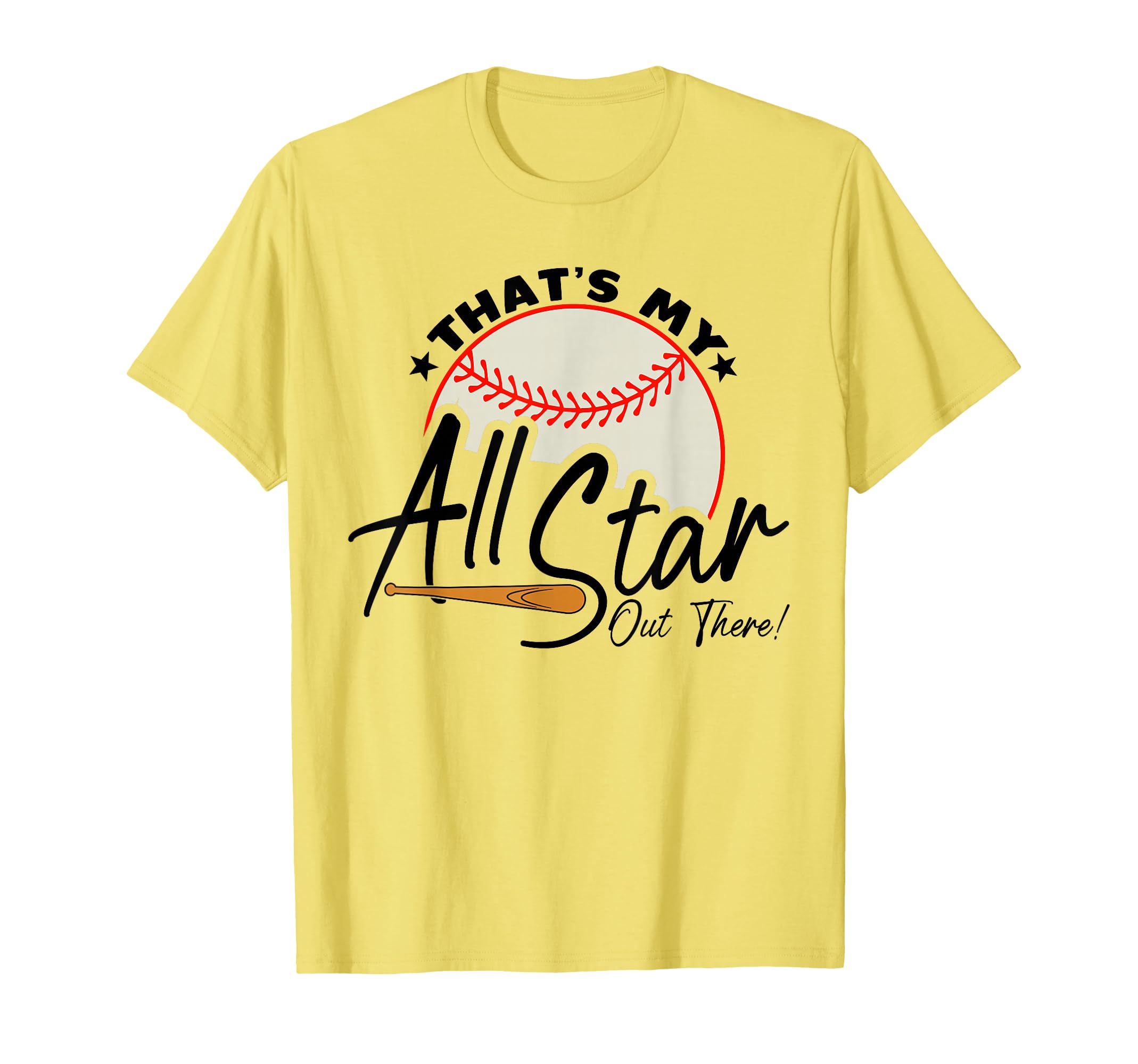 Thats My All Star Out There Baseball T-Shirt - Minimalist Print Unisex - T-Shirt, Sweatshirt, Hoodie