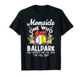 Baseball Mom Momsicle Sits Ballpark T-Shirt - Fun Novelty Design Men Women - T-Shirt, Sweatshirt, Hoodie