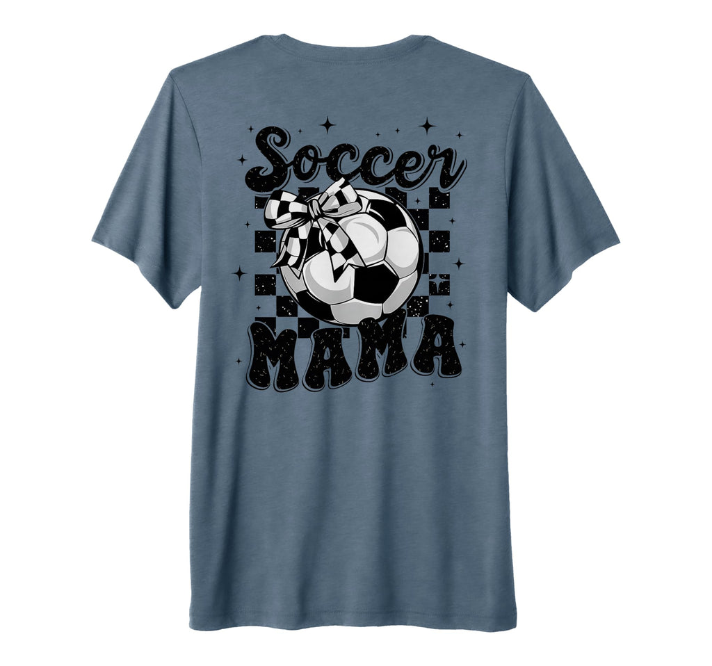 Soccer Mama Mother Mommy Preppy T-Shirt - Fun Novelty Design Men Women - T-Shirt, Sweatshirt, Hoodie