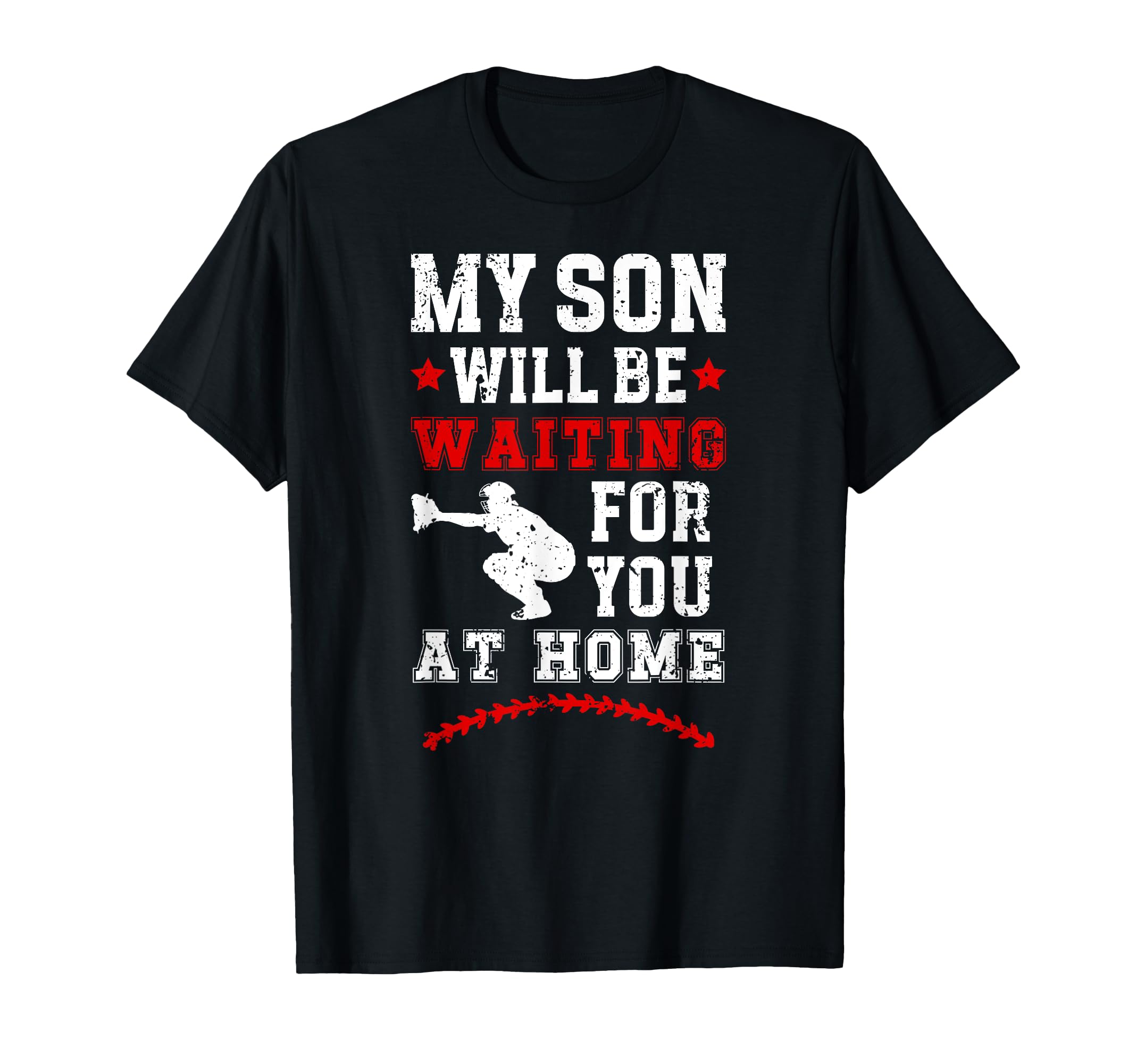 My Son Baseball Catcher Mom Baseball T-Shirt - Novelty Apparel Men Women - T-Shirt, Sweatshirt, Hoodie
