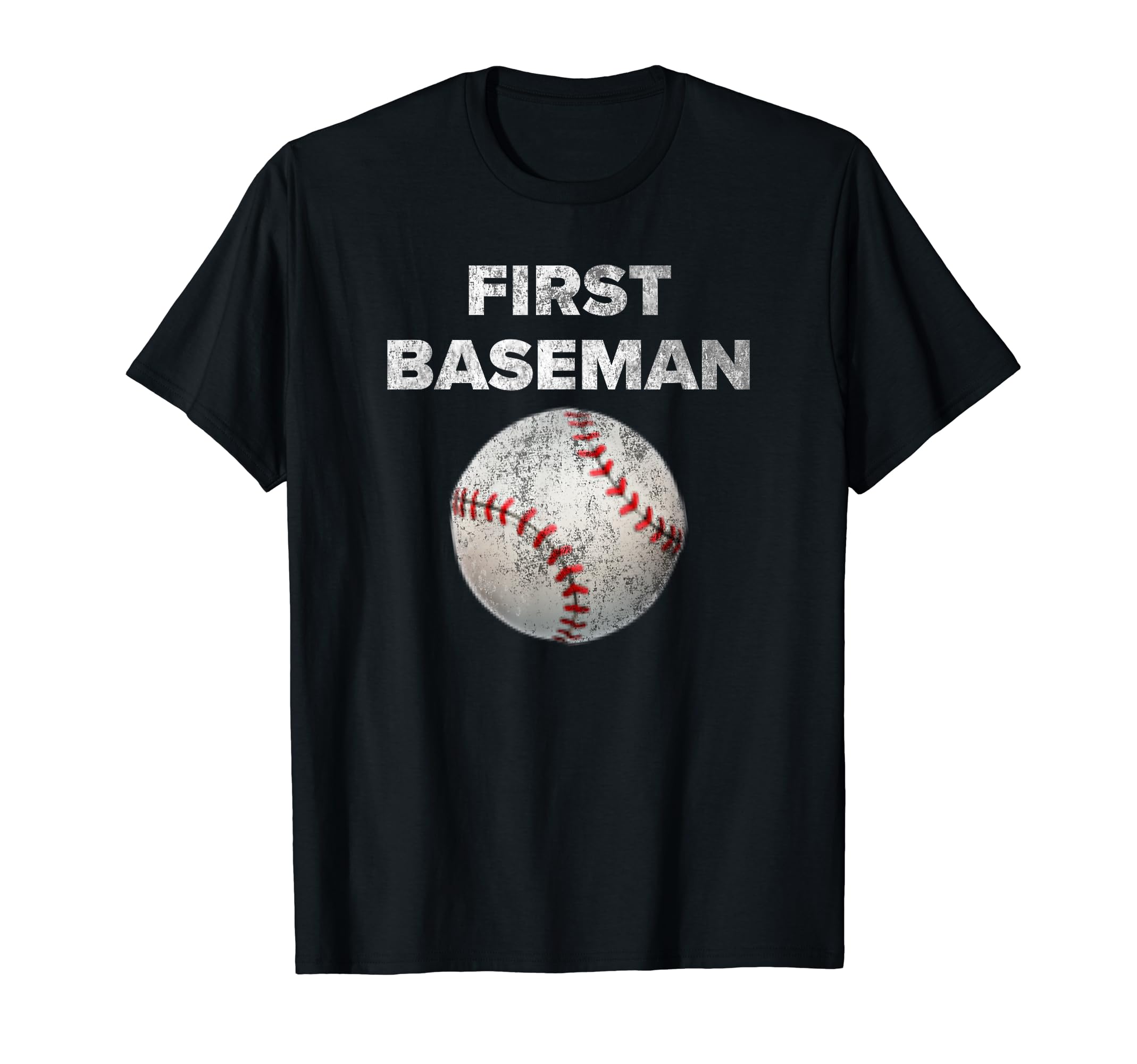 Distressed First Baseman Baseball T-Shirt - Aesthetic Graphic Men Women - T-Shirt, Sweatshirt, Hoodie