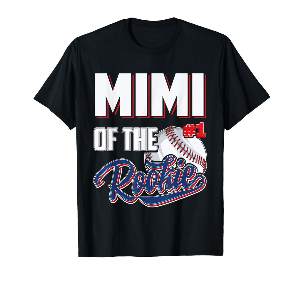 Mimi Rookie 1 Years Old Team 1St T-Shirt - Casual Everyday Wear for Adults - T-Shirt, Sweatshirt, Hoodie