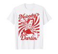 Nobodys Darlin Pinup Rockabilly 1950S T-Shirt - Novelty Apparel Unisex - T-Shirt, Sweatshirt, Hoodie