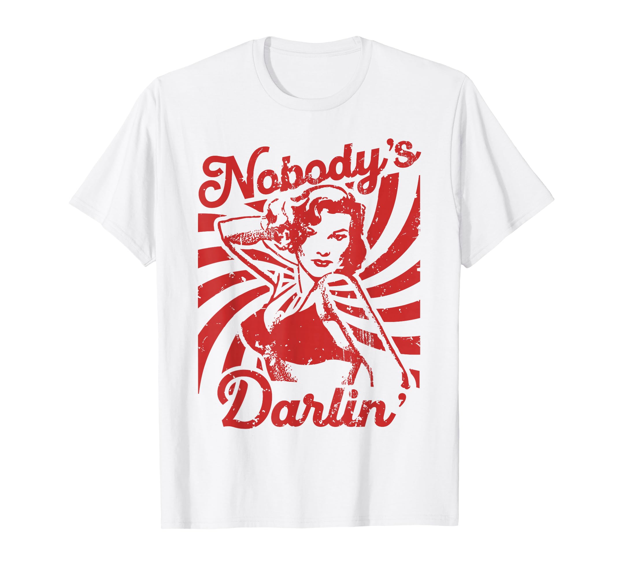Nobodys Darlin Pinup Rockabilly 1950S T-Shirt - Novelty Apparel Unisex - T-Shirt, Sweatshirt, Hoodie