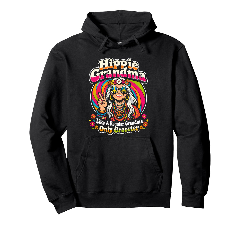 Hippie Grandma Like Regular Grandma Hoodie - Aesthetic Graphic for Adults - T-Shirt, Sweatshirt, Hoodie