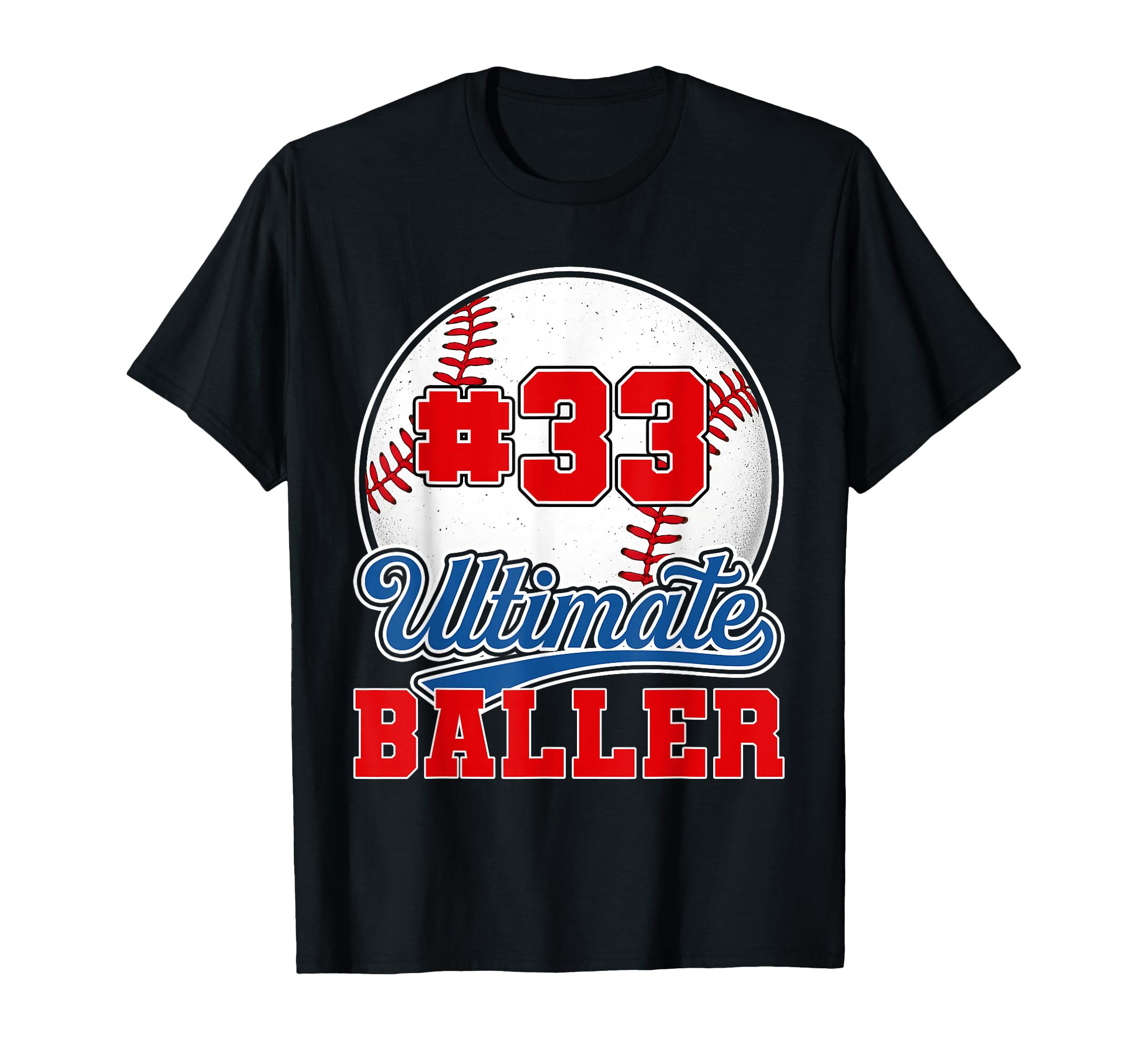 Baseball Baller Player Number 33 Mom T-Shirt - Minimalist Print Men Women - T-Shirt, Sweatshirt, Hoodie