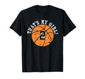 Unique Thats My 2 Basketball Player T-Shirt - Minimalist Print Men Women - T-Shirt, Sweatshirt, Hoodie
