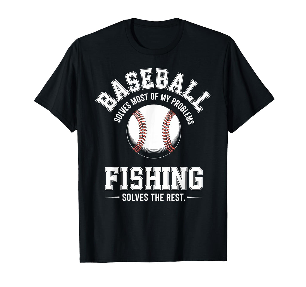 Baseball Fishing Ultimate Problem T-Shirt - Minimalist Print Men Women - T-Shirt, Sweatshirt, Hoodie