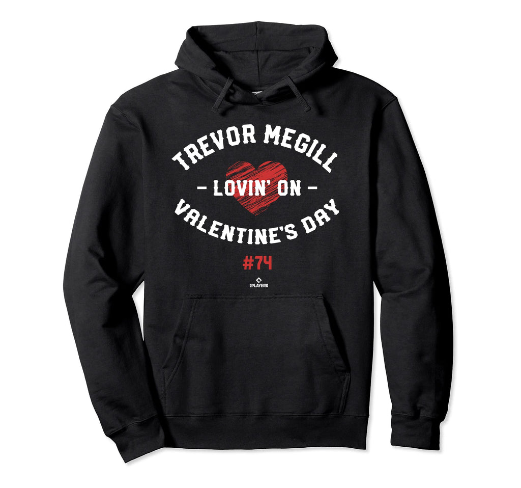 Trevor Megill Lovin Valentines Day Hoodie - Unique Graphic Men Women - T-Shirt, Sweatshirt, Hoodie