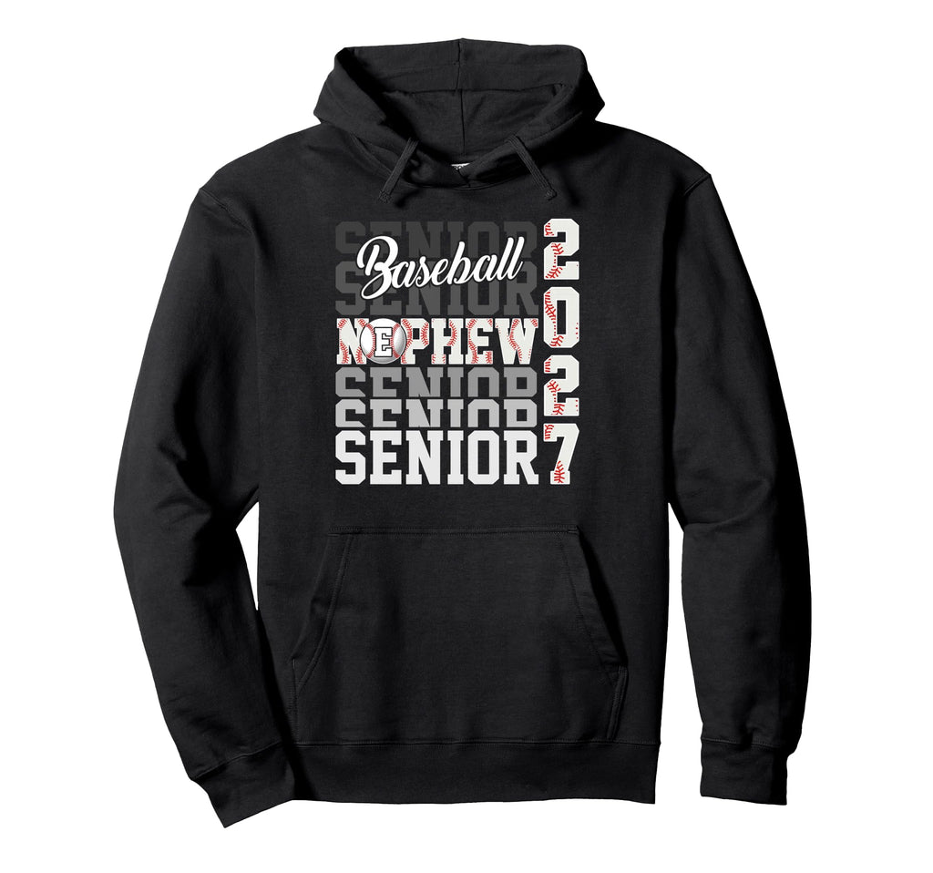 Senior 2027 Baseball Nephew Proud Family Hoodie - Trendy Graphic Men Women - T-Shirt, Sweatshirt, Hoodie