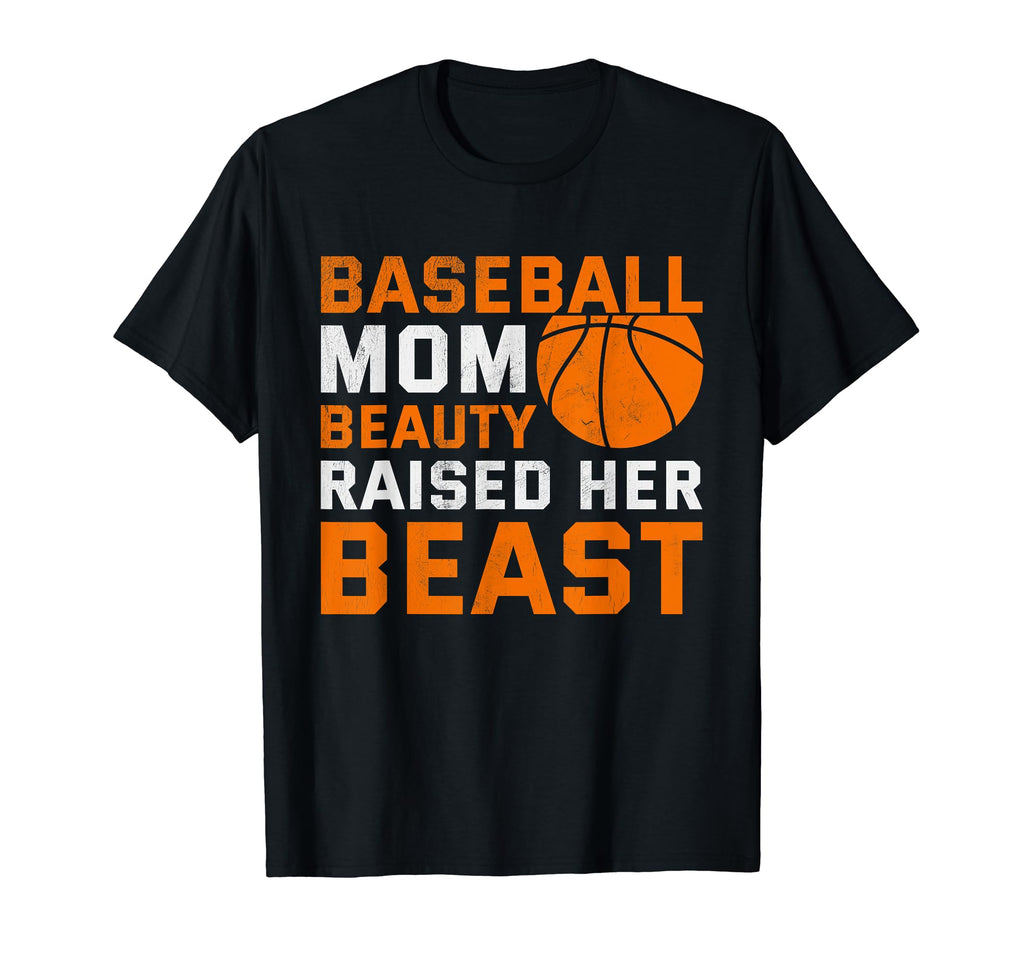 Baseball Mom Beauty Raised Her Beast T-Shirt - Aesthetic Graphic Men Women - T-Shirt, Sweatshirt, Hoodie