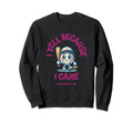 I Yell Because I Care Baseball Mom Sweatshirt - Casual Everyday Wear Unisex - T-Shirt, Sweatshirt, Hoodie