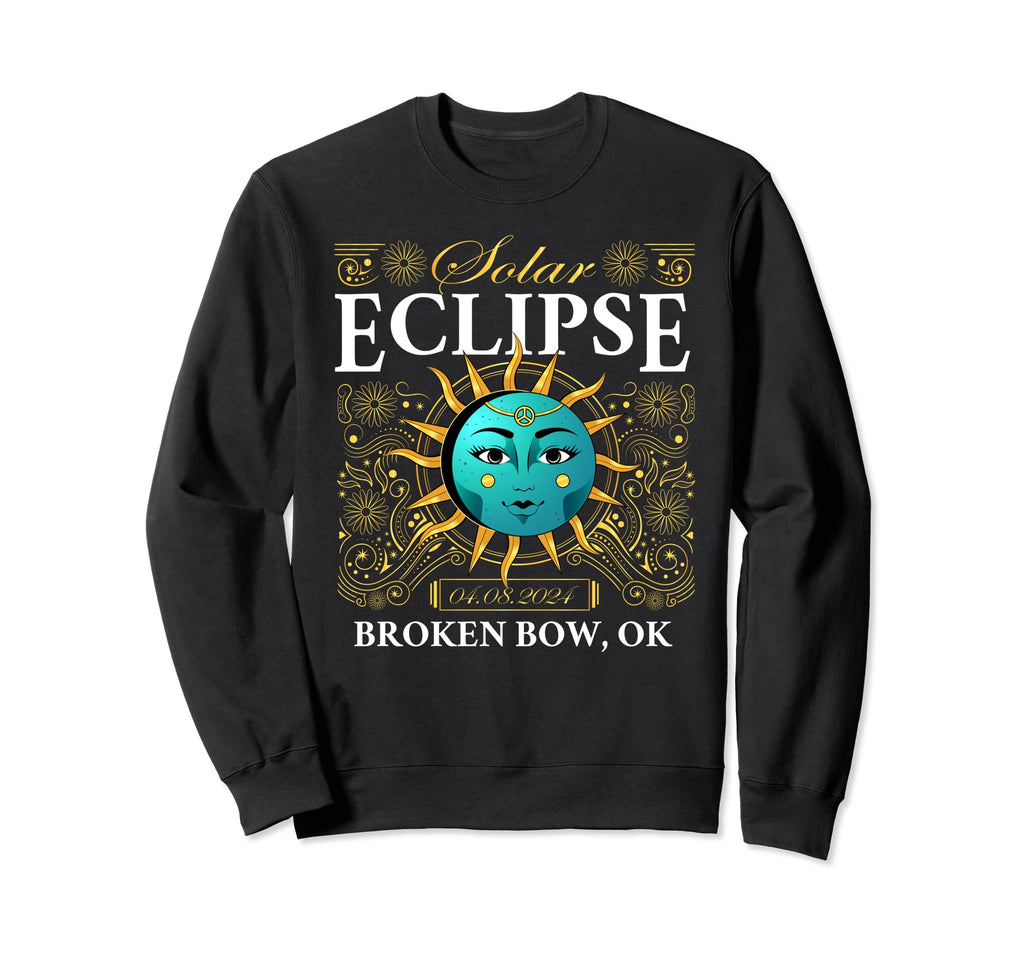 Total Solar Eclipse Broken Bow Sweatshirt - Fun Novelty Design Men Women - T-Shirt, Sweatshirt, Hoodie