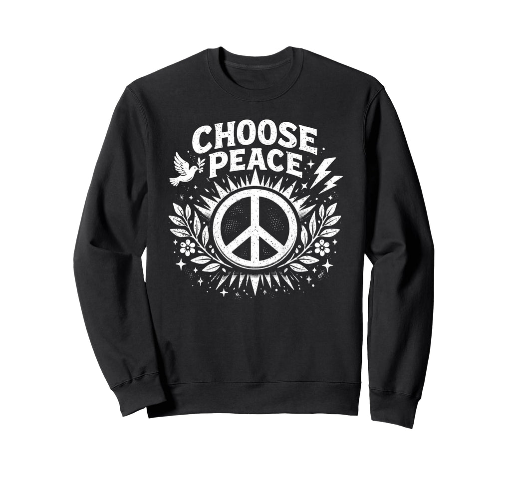 Choose Peace Boho Dove Laurel Sweatshirt - Streetwear Style Unisex - T-Shirt, Sweatshirt, Hoodie