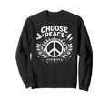 Choose Peace Boho Dove Laurel Sweatshirt - Streetwear Style Unisex - T-Shirt, Sweatshirt, Hoodie
