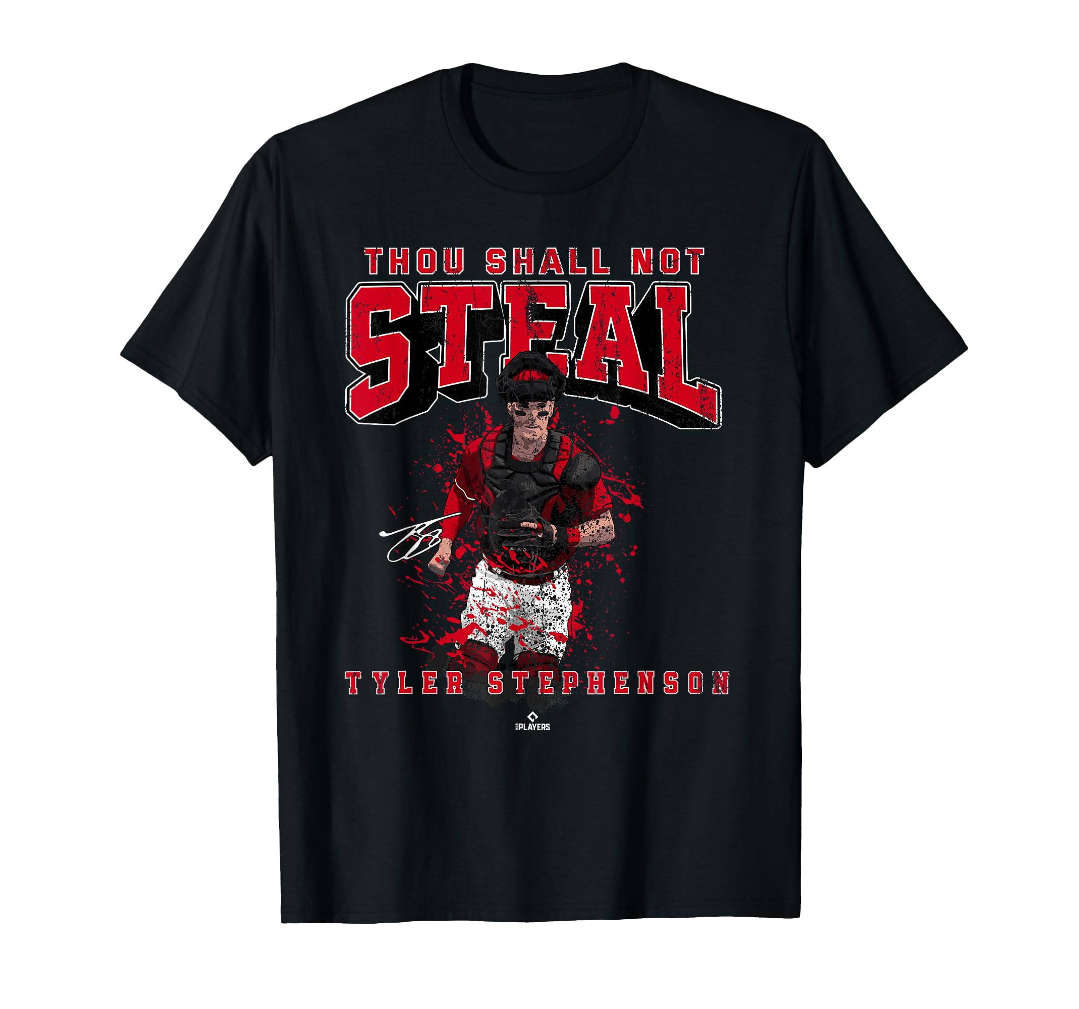 Thou Shall Not Steal Tyler Stephenson T-Shirt - Trendy Graphic for Adults - T-Shirt, Sweatshirt, Hoodie