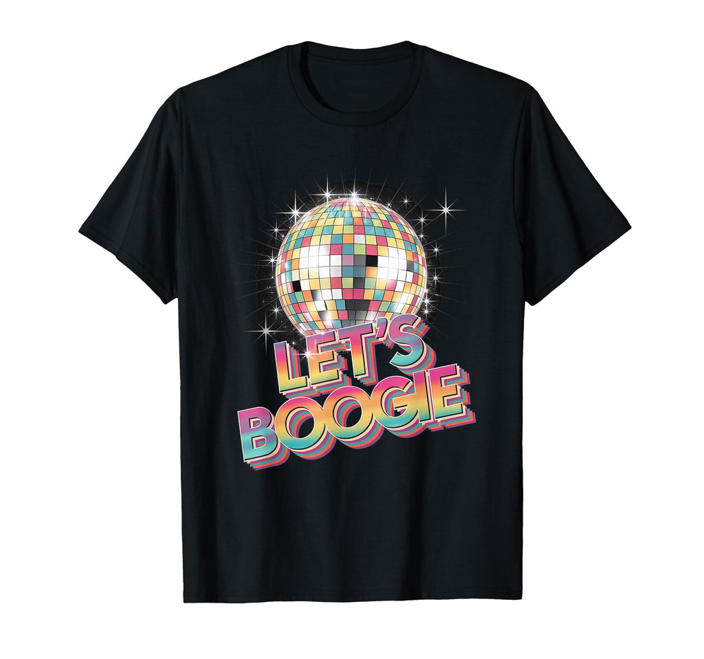 Disco Ball Lets Boogie Fever Discoball T-Shirt - Novelty Apparel Men Women - T-Shirt, Sweatshirt, Hoodie