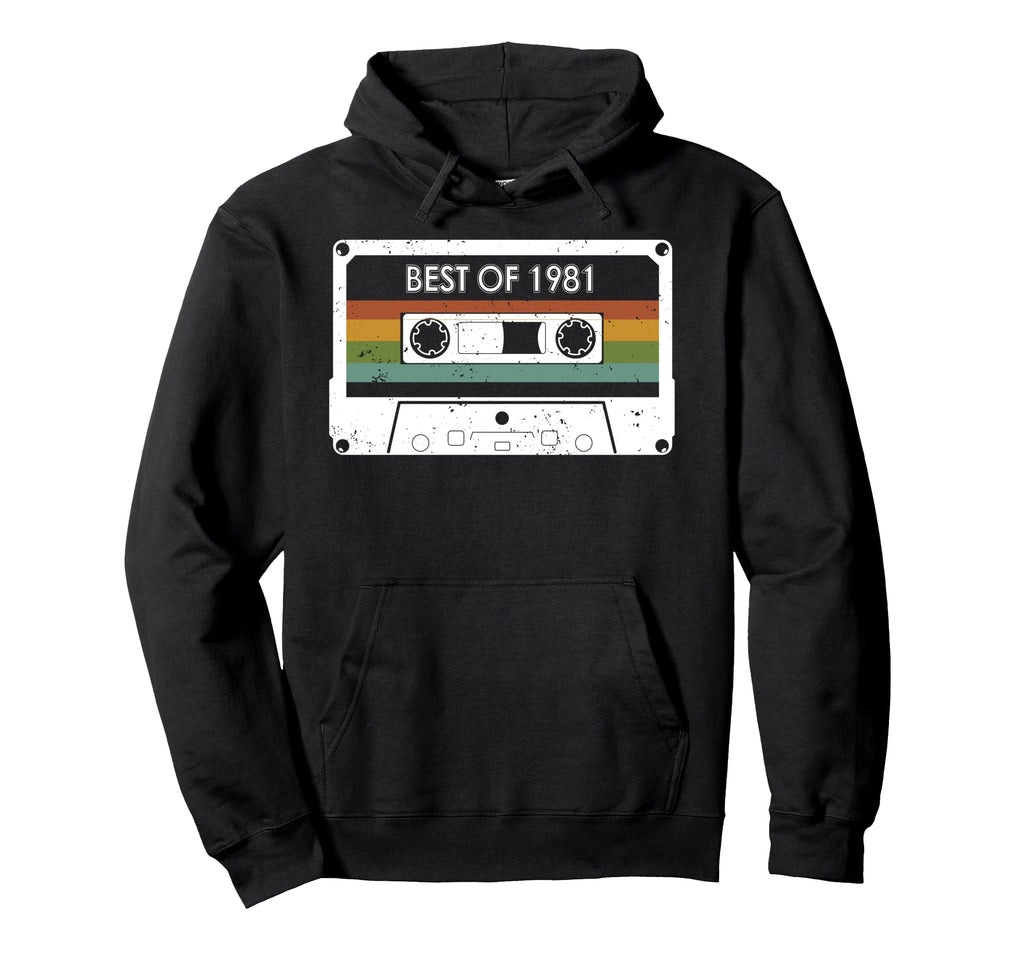 Best 1981 43Rd Birthday Cassette Tape Hoodie - Novelty Apparel Unisex - T-Shirt, Sweatshirt, Hoodie