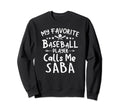 My Favorite Baseball Player Sweatshirt - Aesthetic Graphic for Adults - T-Shirt, Sweatshirt, Hoodie