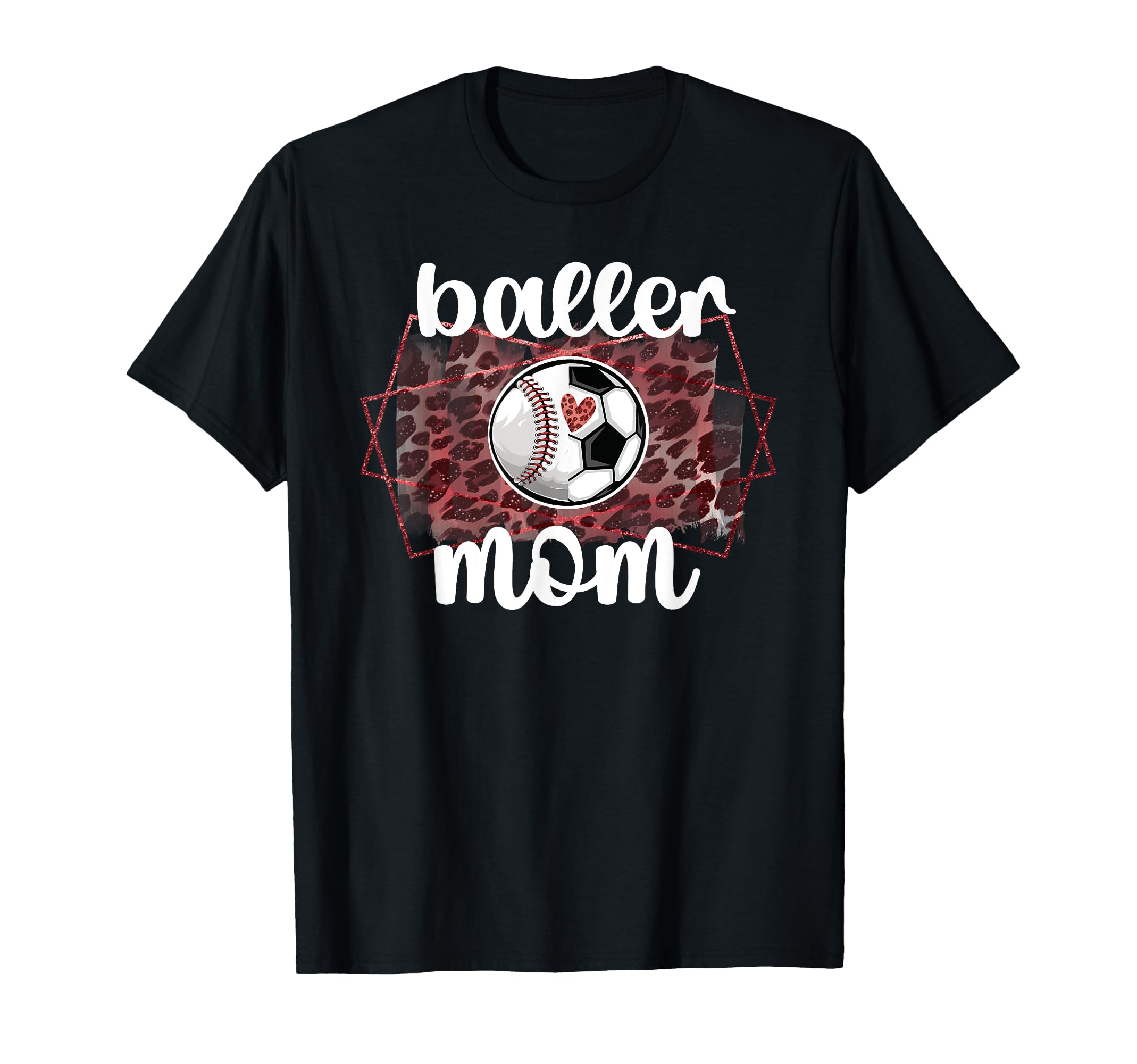 Baller Mom Proud Baseball Soccer Player T-Shirt - Aesthetic Graphic Unisex - T-Shirt, Sweatshirt, Hoodie