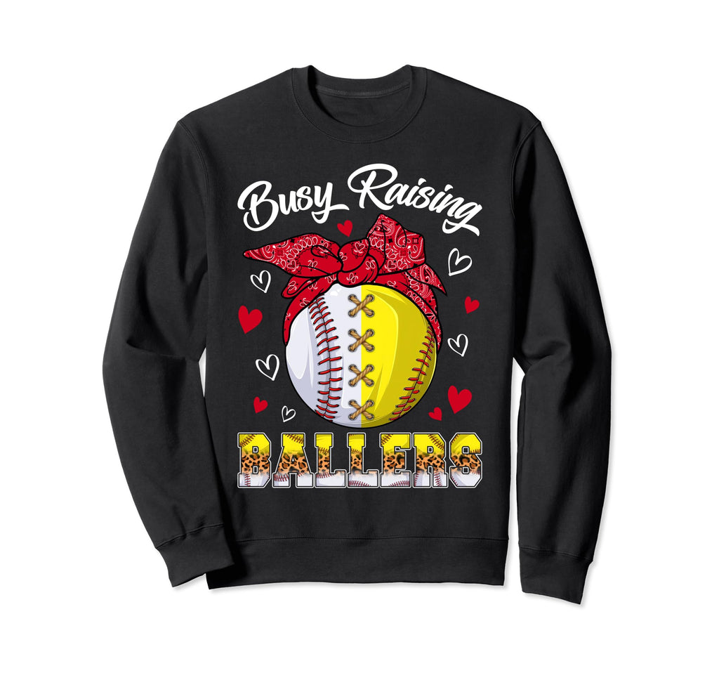 Busy Raising Ballers Baseball Sweatshirt - Custom Art Print Men Women - T-Shirt, Sweatshirt, Hoodie