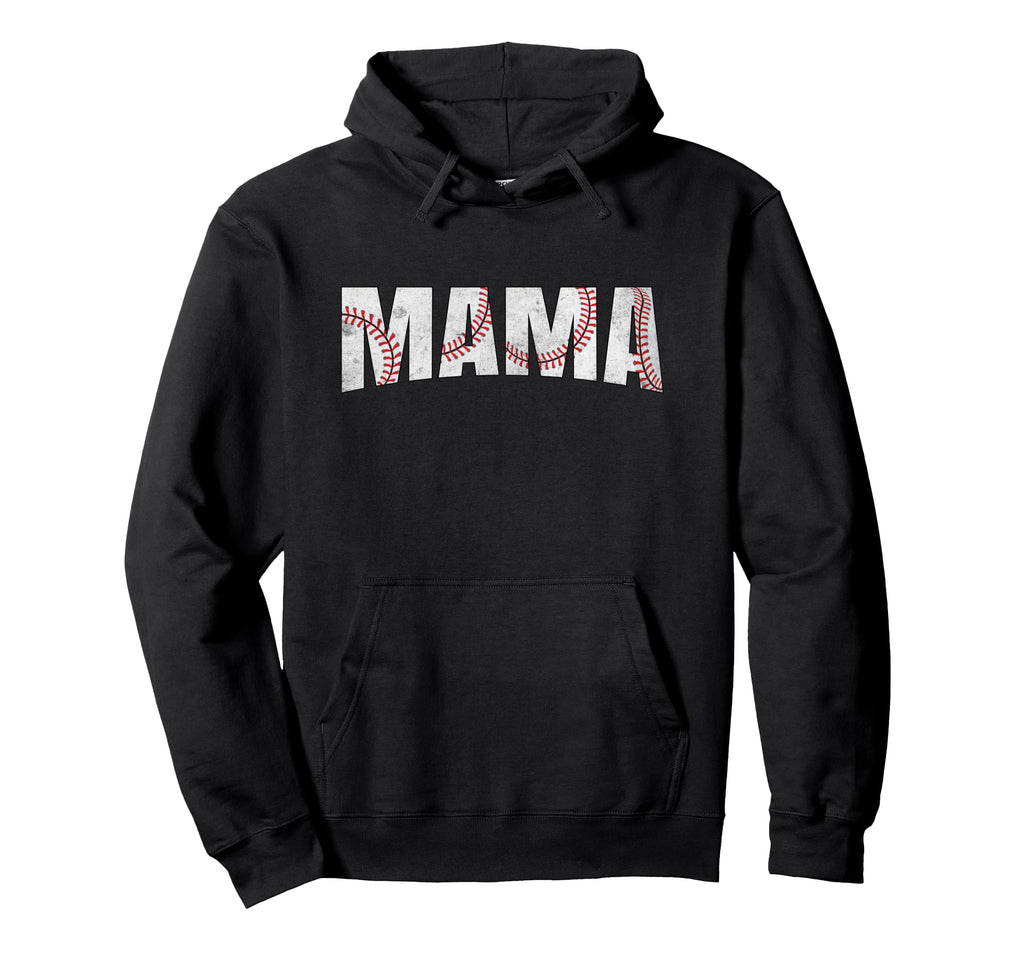 Baseball Mama Mothers Day Baseball Mom Hoodie - Unique Graphic Men Women - T-Shirt, Sweatshirt, Hoodie