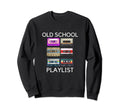 Music Playlist Cassette Tape Sweatshirt - Streetwear Style for Adults - T-Shirt, Sweatshirt, Hoodie