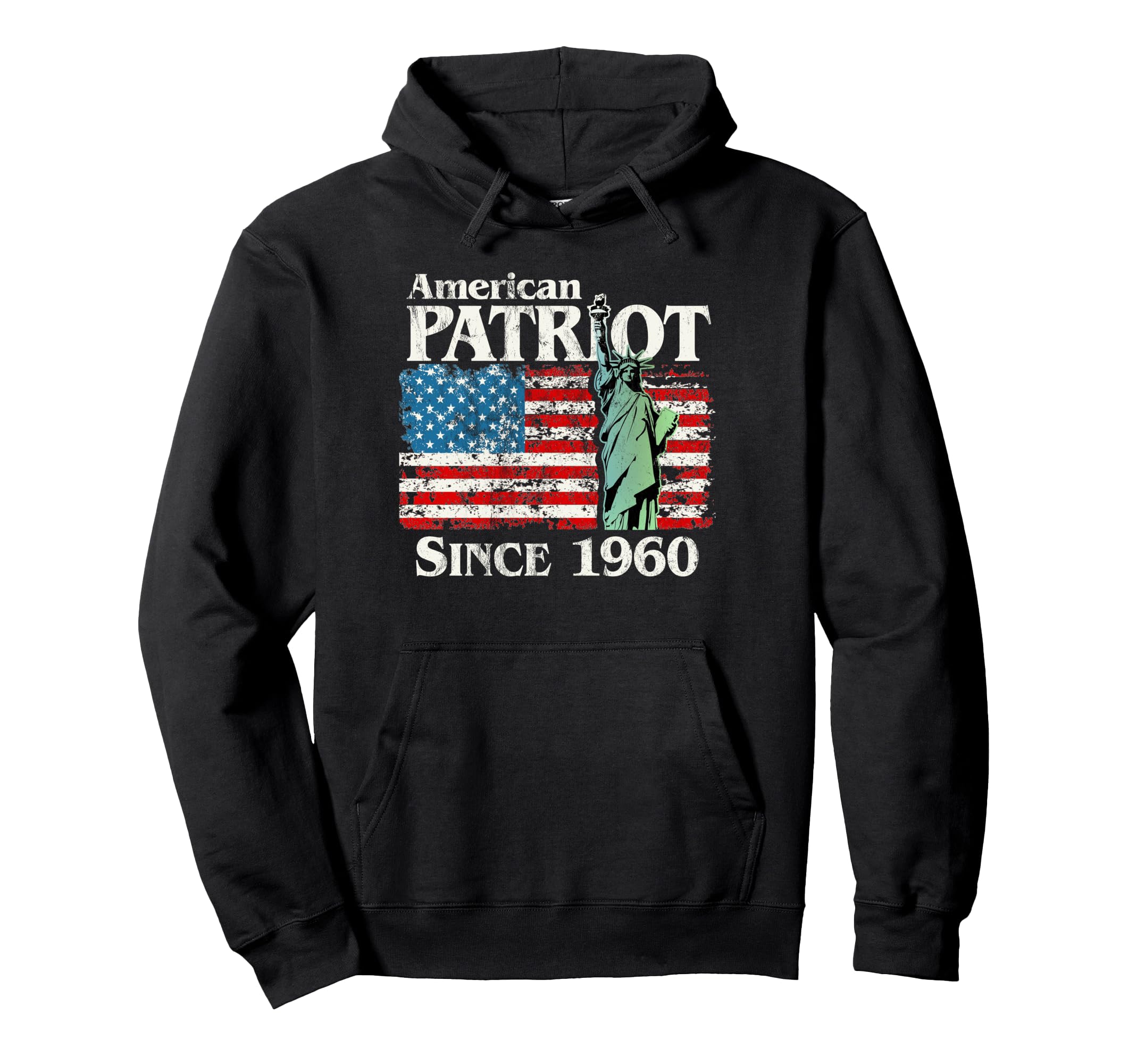 American Patriot Since 1960 Liberty Us Hoodie - Trendy Graphic for Adults - T-Shirt, Sweatshirt, Hoodie