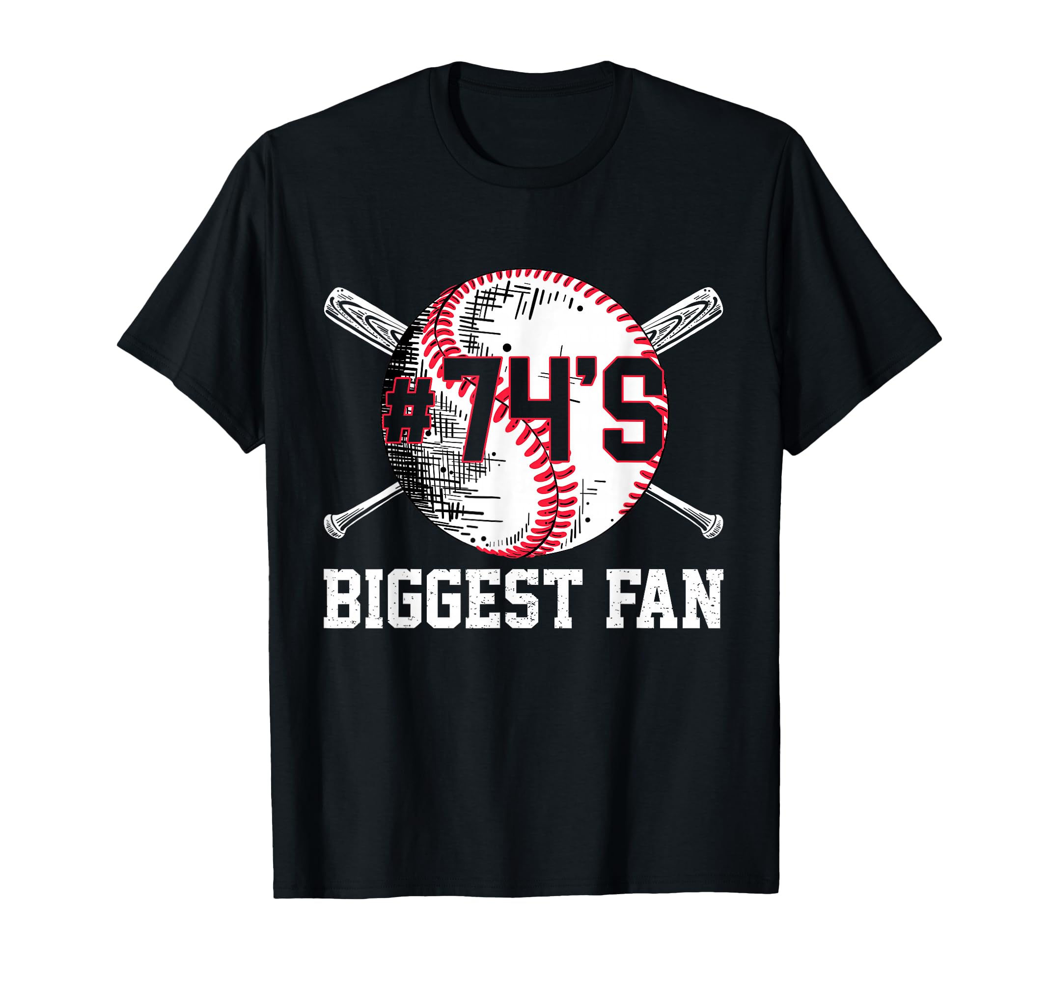 Number 74 Baseball Biggest Fan Mom Dad T-Shirt - Fun Novelty Design Unisex - T-Shirt, Sweatshirt, Hoodie