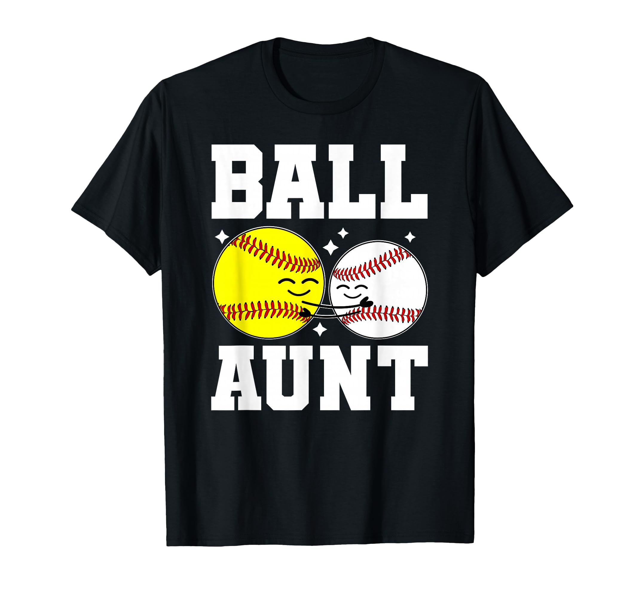 Ball Aunt Softball Baseball Aunt Ballers T-Shirt - Unique Graphic Men Women - T-Shirt, Sweatshirt, Hoodie