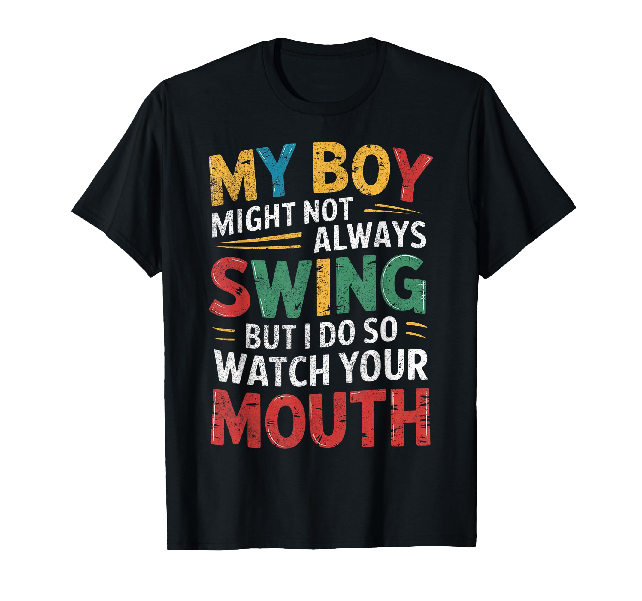 My Might Not Always Swing Baseball Mom T-Shirt - Aesthetic Graphic Unisex - T-Shirt, Sweatshirt, Hoodie