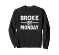 Broke Dance Cheer Soccer Sweatshirt - Casual Everyday Wear Unisex - T-Shirt, Sweatshirt, Hoodie