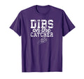 Dibs Catcher Baseball Player Wife Or T-Shirt - Aesthetic Graphic Unisex - T-Shirt, Sweatshirt, Hoodie