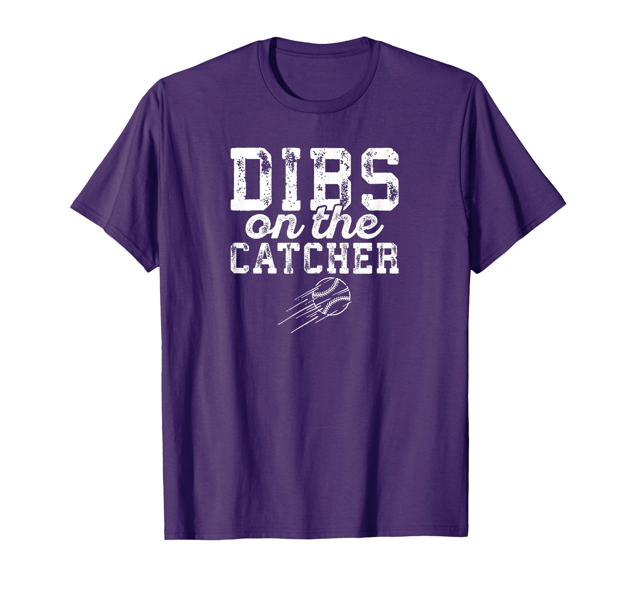 Dibs Catcher Baseball Player Wife Or T-Shirt - Aesthetic Graphic Unisex - T-Shirt, Sweatshirt, Hoodie