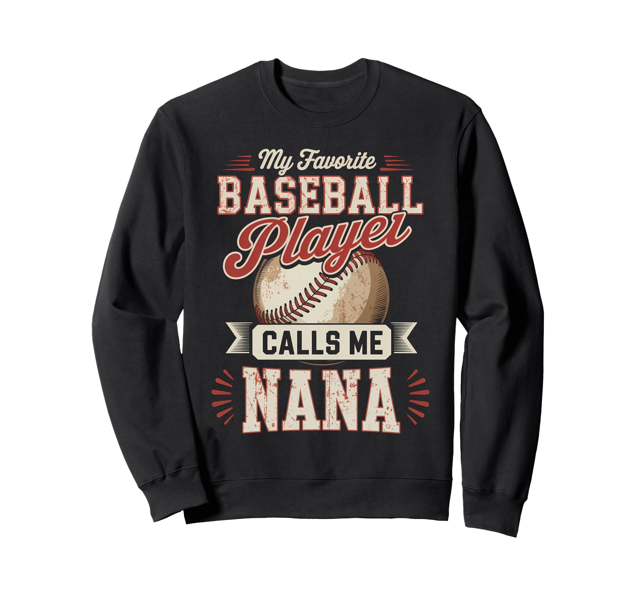 My Favorite Baseball Player Calls Me Sweatshirt - Unique Graphic Men Women - T-Shirt, Sweatshirt, Hoodie