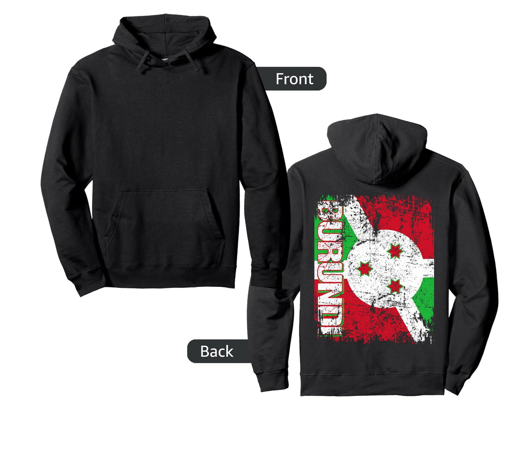 Burundi Flag Distressed Burundi Hoodie - Trendy Graphic for Adults - T-Shirt, Sweatshirt, Hoodie