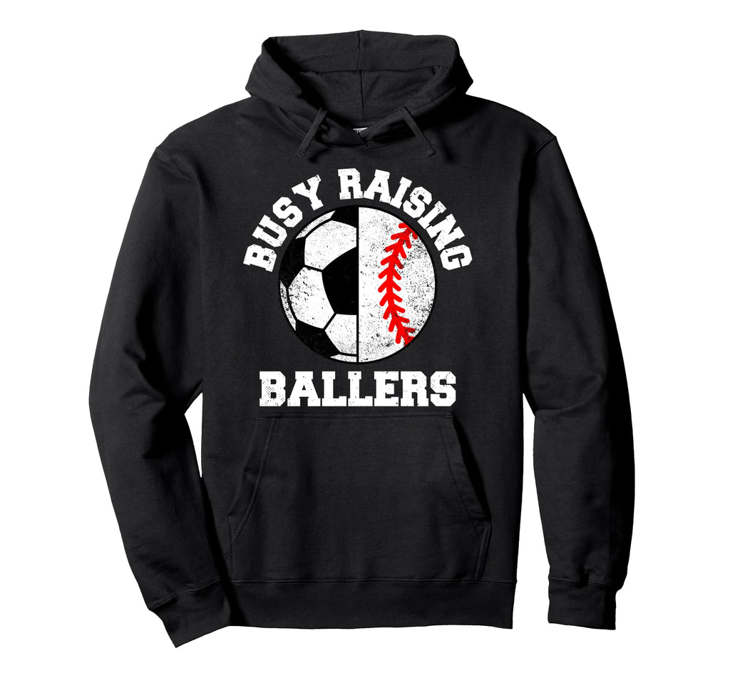 Busy Raising Ballers Funny Soccer Hoodie - Minimalist Print Unisex - T-Shirt, Sweatshirt, Hoodie