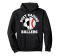 Busy Raising Ballers Funny Soccer Hoodie - Minimalist Print Unisex - T-Shirt, Sweatshirt, Hoodie