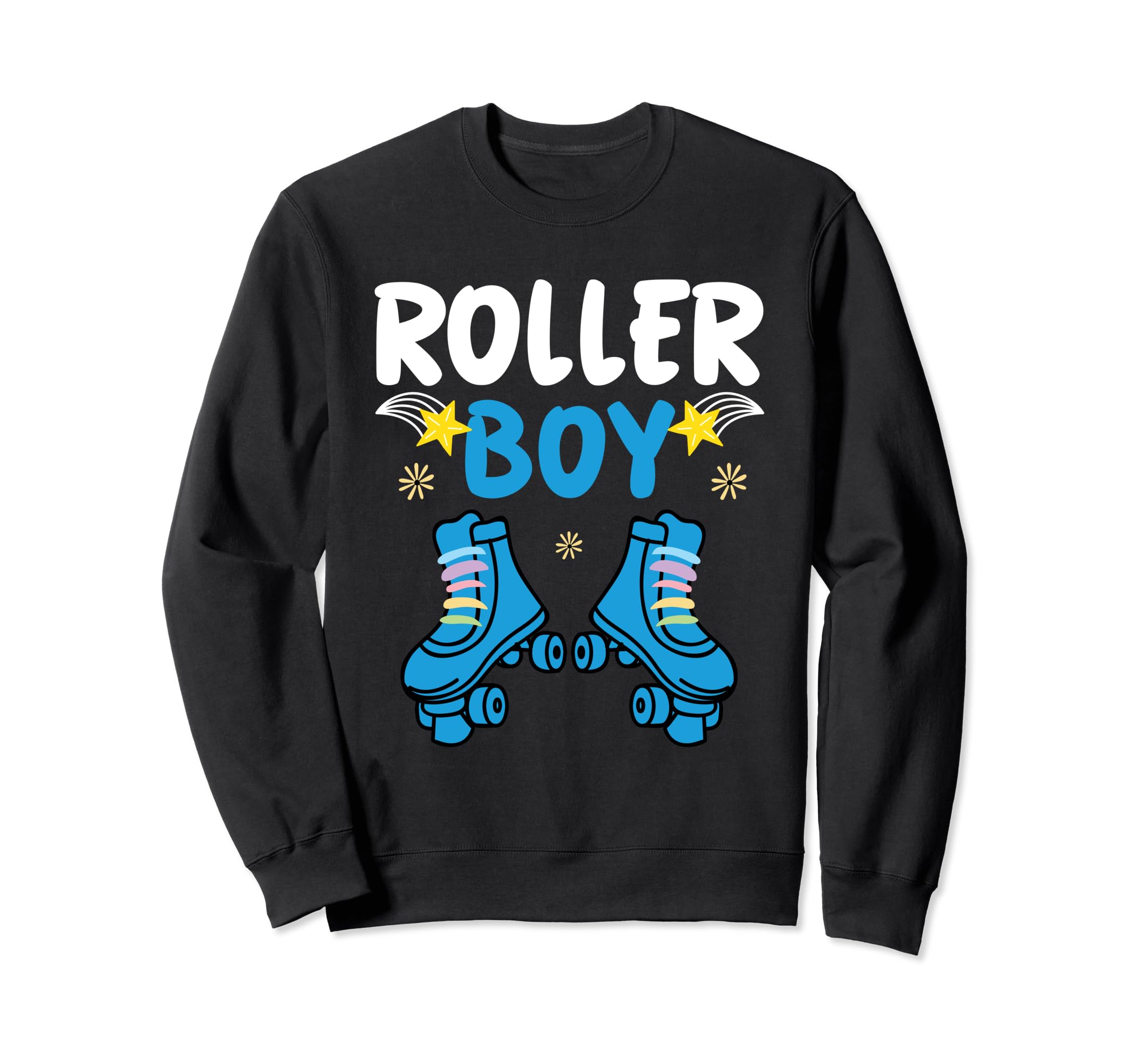 Roller Roller Skates Inline Skating Sweatshirt - Unique Graphic Unisex - T-Shirt, Sweatshirt, Hoodie