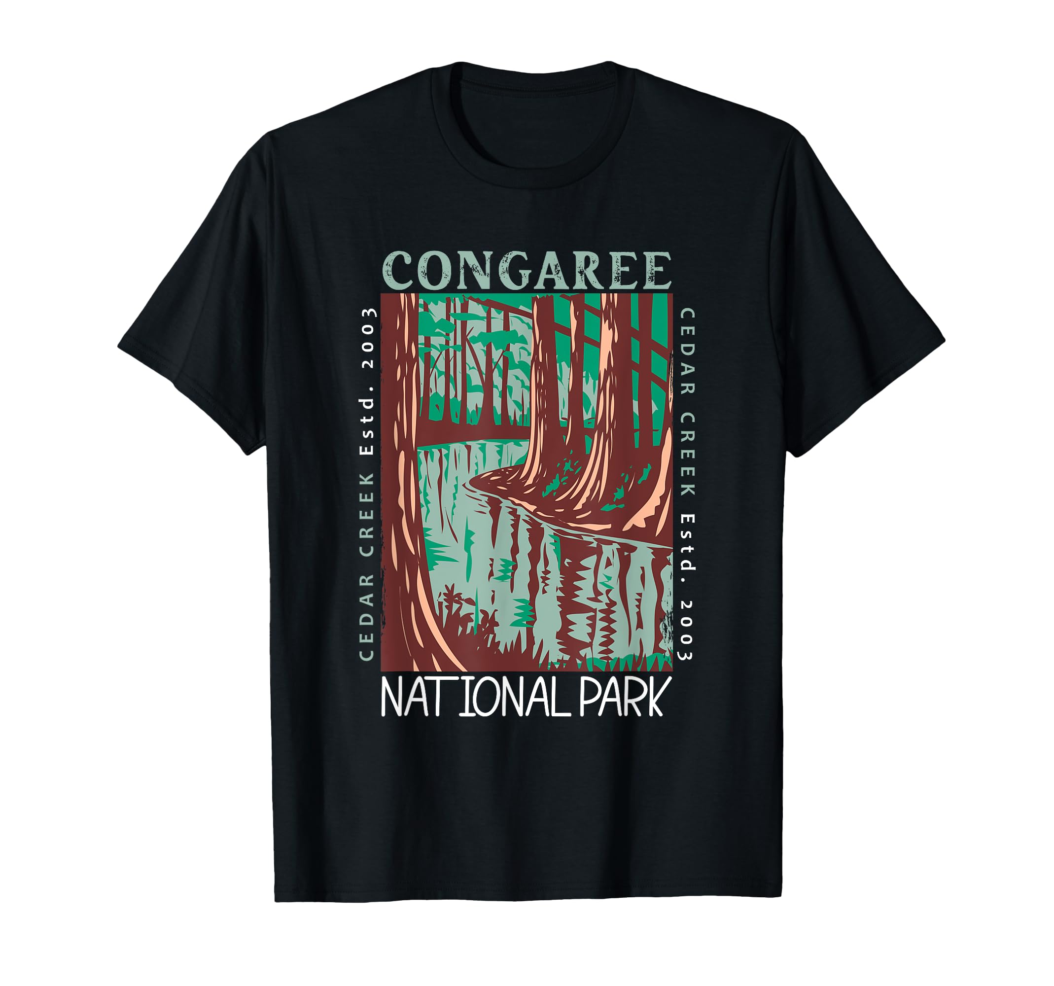 Congaree National Park South Carolina T-Shirt - Trendy Graphic for Adults - T-Shirt, Sweatshirt, Hoodie